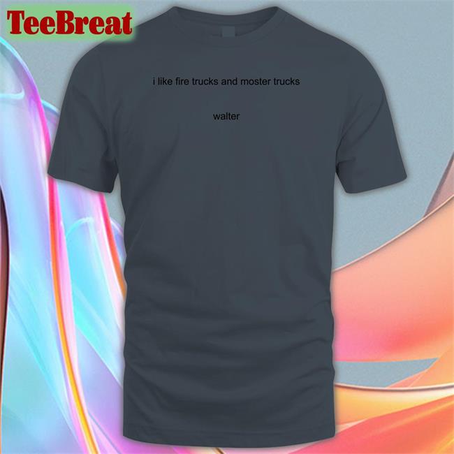 Youngpeopleyoutube Sport Grey I Like Fire Trucks And Moster Trucks Walter T Shirt