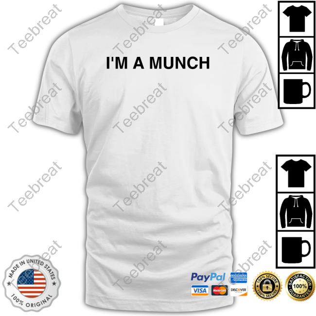 Official I'm A Munch Tee