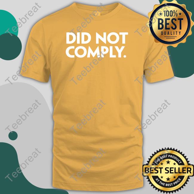 Official Did Not Comply Long Sleeve Tee