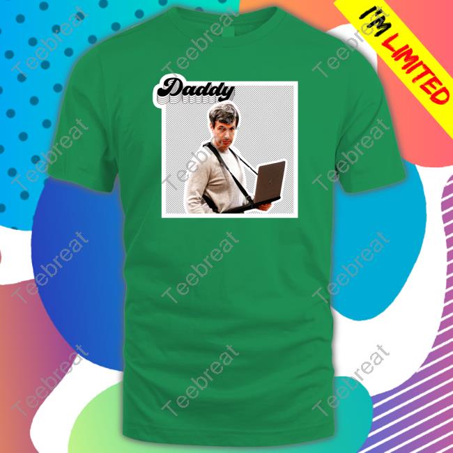 Shirtsthtgohard Nathan Fielder Daddy Tee