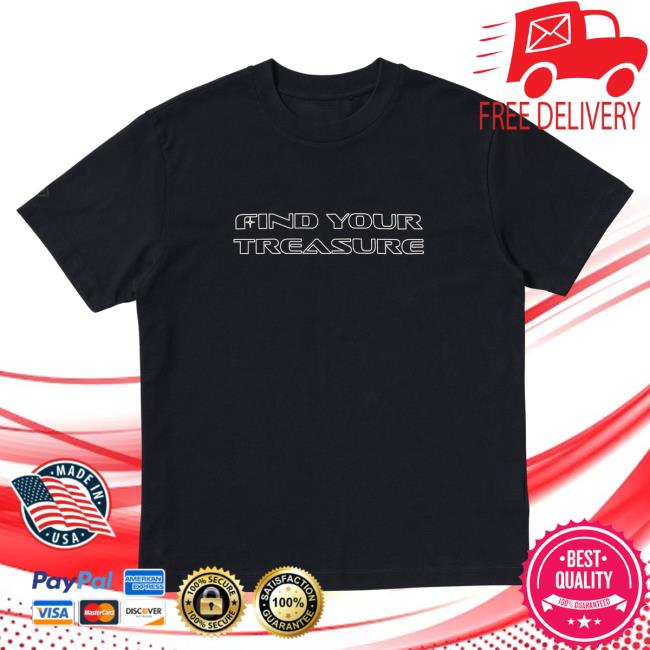Official Find Your TREASURE UT BOY New Shirt