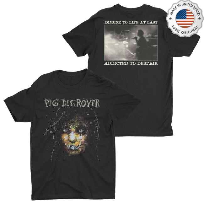 Official Night Shift Merch Store Shop Pig Destroyer - Immune To Life Attractive Shirt Nightshift Merch