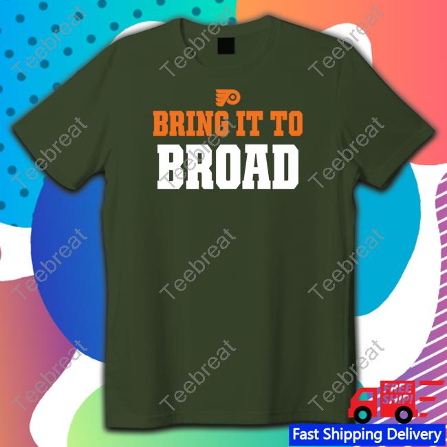 Philadelphia Flyers Bring It To Broad Tee Shirt