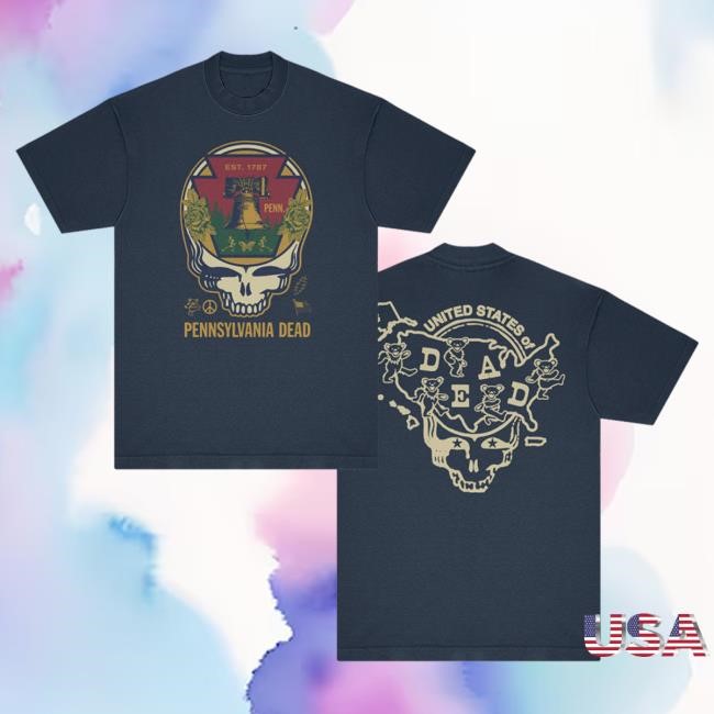 Pennsylvania United States of Dead New Tee Grateful Dead Merch