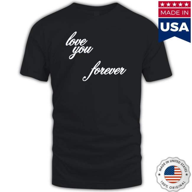 Fletcher Love You Forever 2022 Sweatshirt