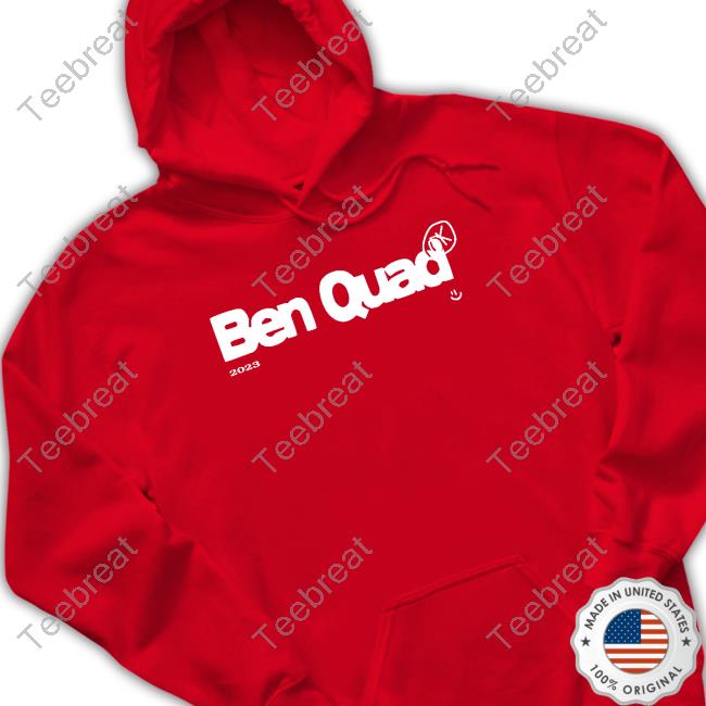 Ben Quad 2023 Shirt