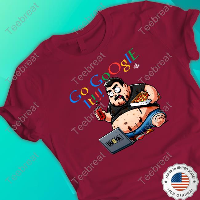 Go Google It Shirt Official JDfromNY Go Google It Shirt