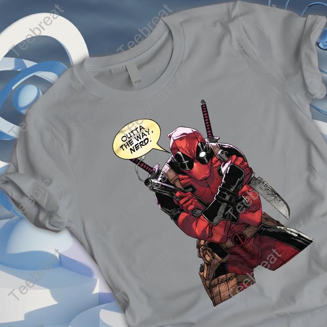 Outta The Way Nerd Shirt