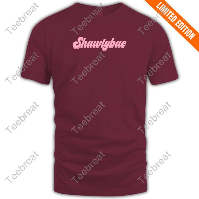 Shawty Bae Shop Okay But Go Off Shirts