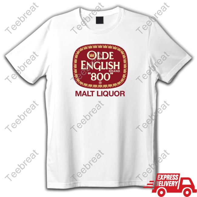 Olde English 800 Malt Liquor Tee