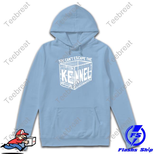Can't Escape The Kennel Shirt