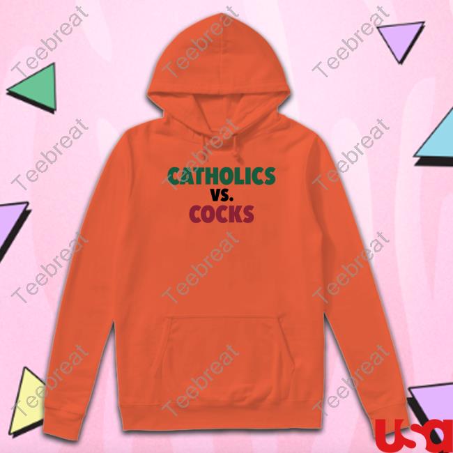 Barstool U Catholics Vs Cocks Sweatshirt Barstool U Catholics Vs Cocks Sweatshirt Barstoolsports