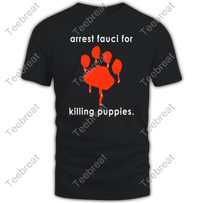 Arrest Fauci For Killing Puppies Hoodie