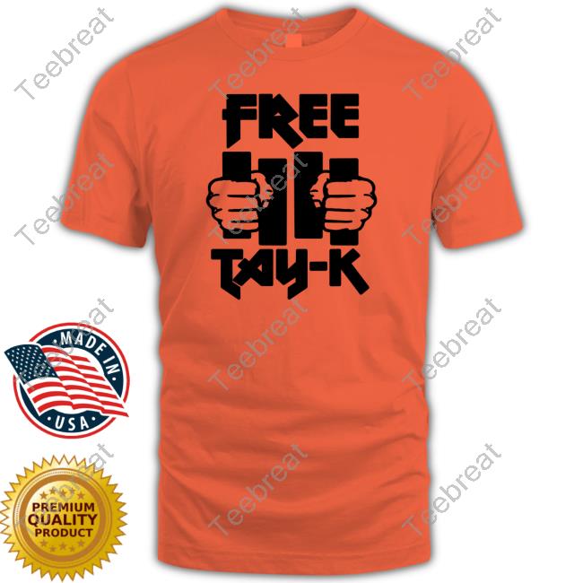 Official Free Tay K White T Shirts