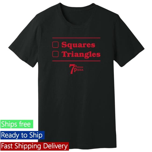 7Th Avenue Pizza Shape Debate New Tee