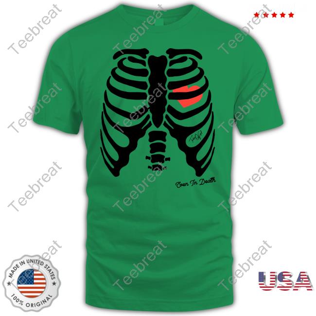 Tribe Of God Even In Death His Love Is Forever T-Shirt