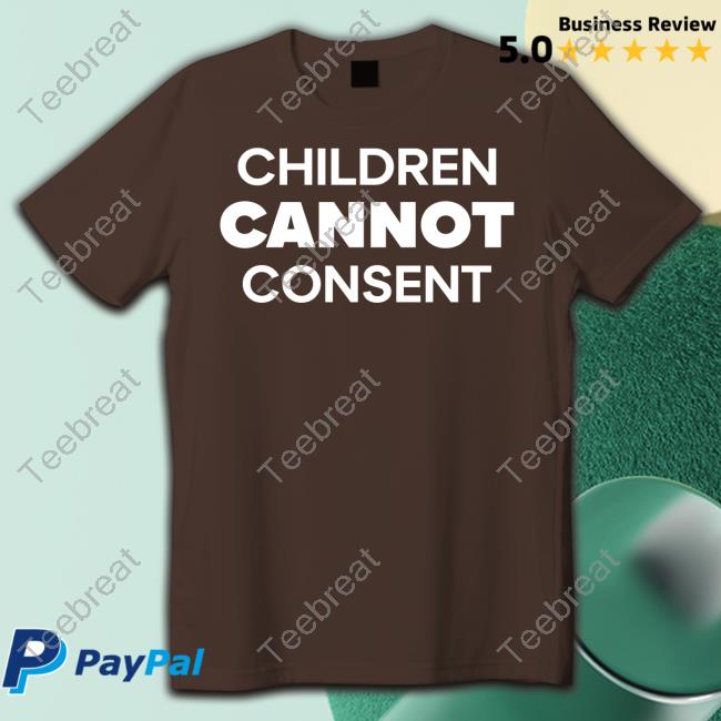 Children Cannot Consent Long Sleeve
