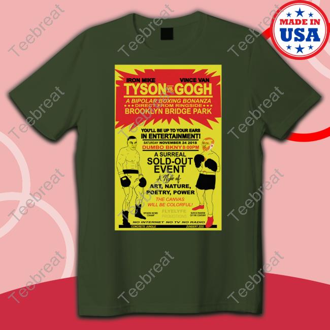 Pjorourkeii Merch Shirts That Go Hard Iron Mike Tyson Vs Vince Van Gogh Sweatshirt