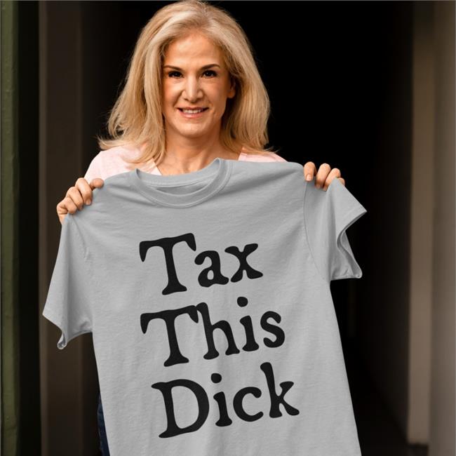 Tax This Dick T-Shirts Mickey Blowtorch