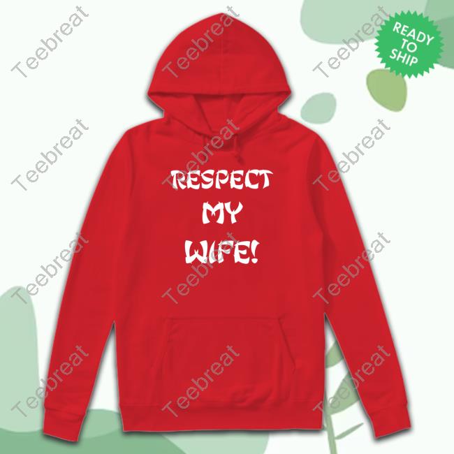 Official Tana Ann Agape Beauty Nola Merch Respect My Wife Tee Shirt