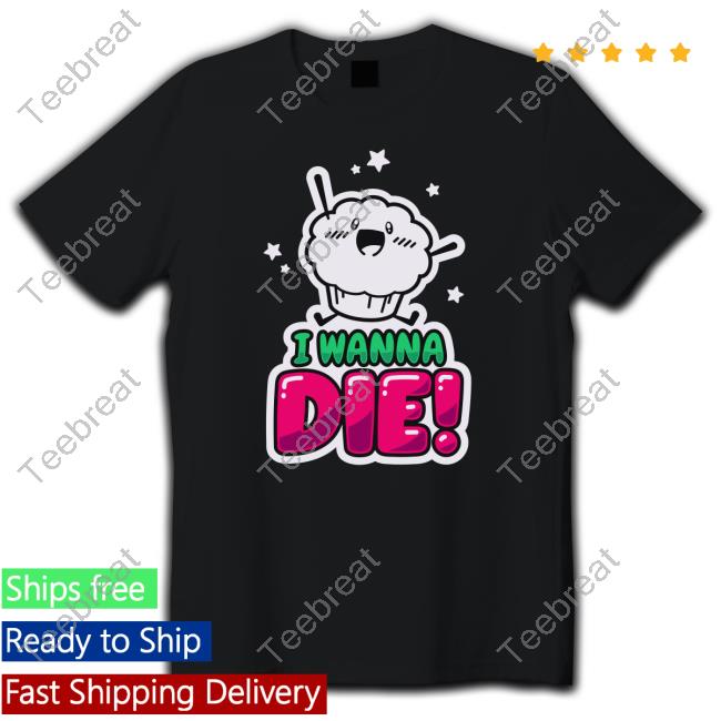 Official I Wanna Die Crewneck Sweatshirt