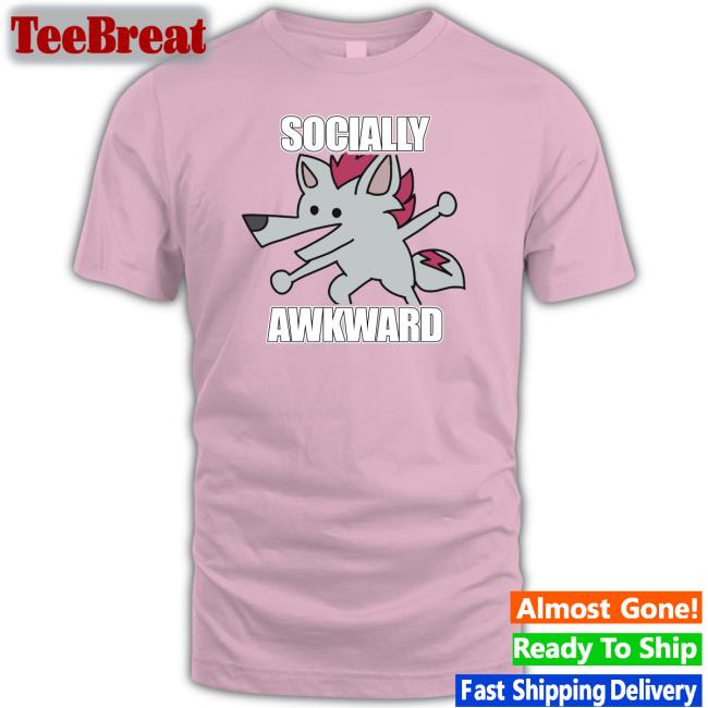 Socially Awkward Shreddyfox Shirt Artworktee Shop Artworktee Shop Socially Awkward Shreddyfox T-Shiirt