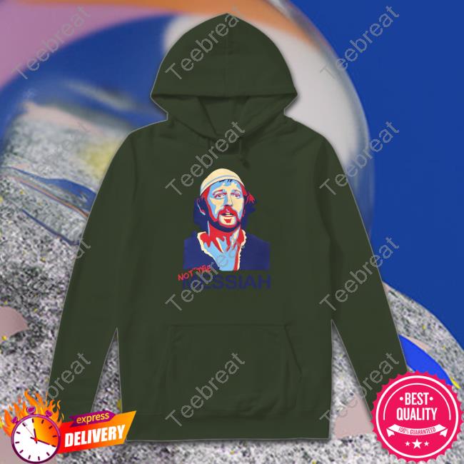 Montypython Not The Messiah Hoodie