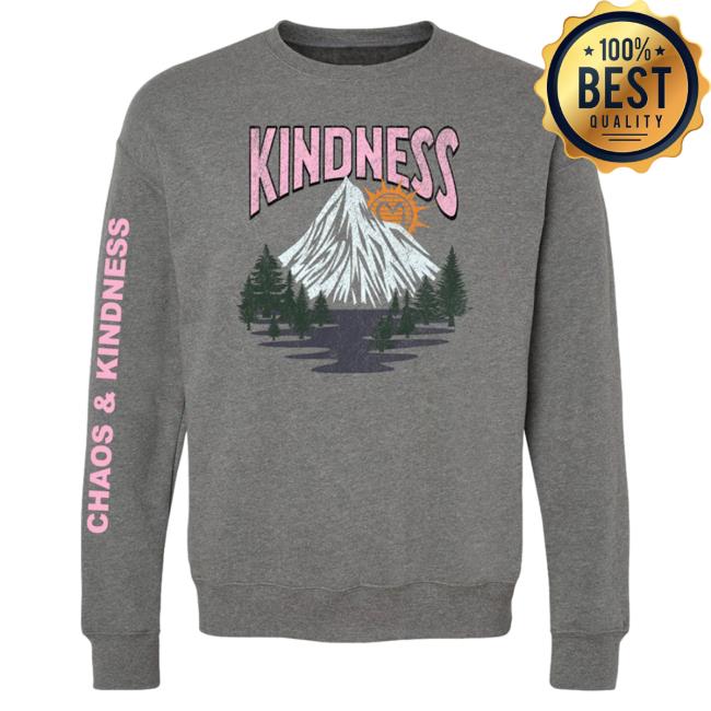 Official Chaos And Kindness Store Kindness Rises Pullover Sweatshirt Deep Heather