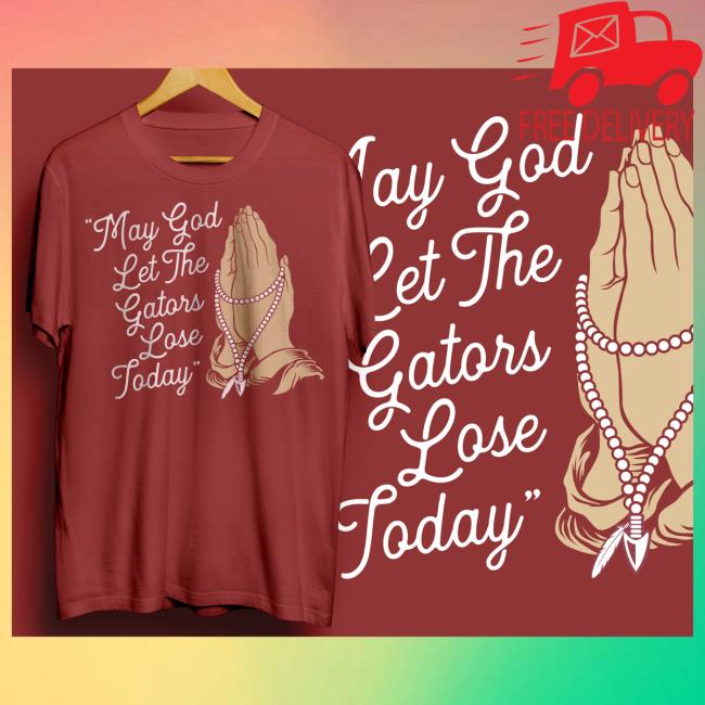 Madisonsocial Shop Merch God Let Gators Lose Tees