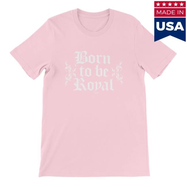 Born To Be Royal New T-Shirt David Crowder