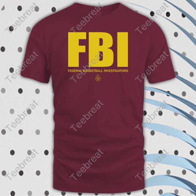 In The Lab Shop The FBI Federal Basketball Investigators Long Sleeve T Shirt #1 Ranked Snitch Ref