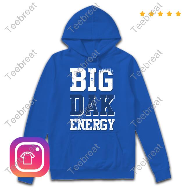 Official Big Dak Energy Shirt