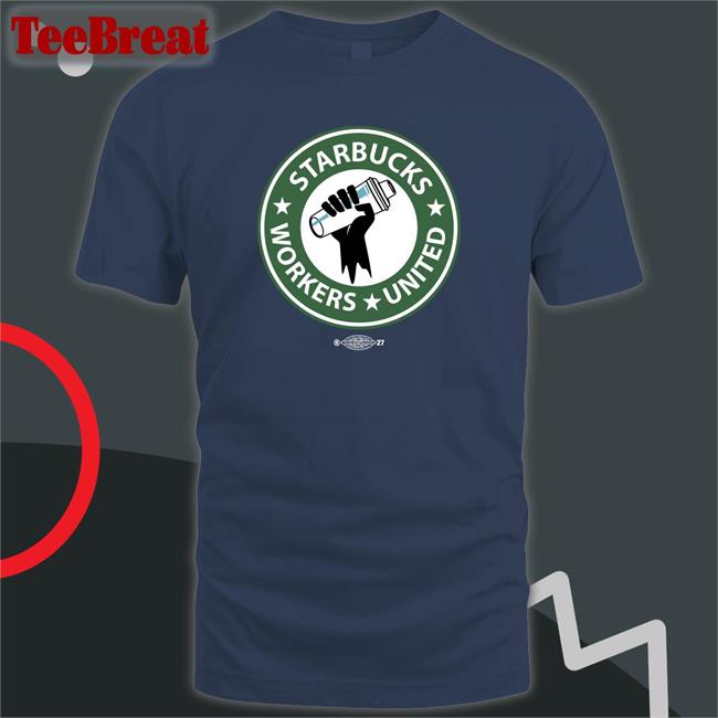 SBWU Starbucks Workers United Shirt
