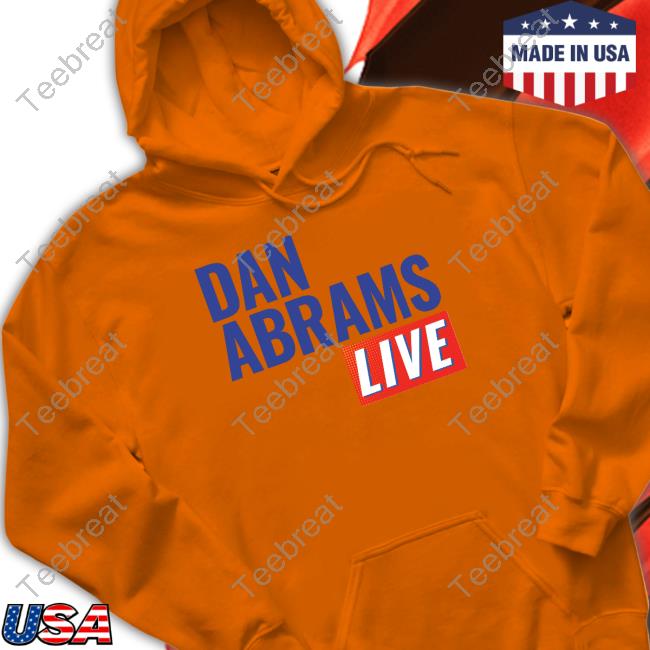 Dan Abrams Live Shirt