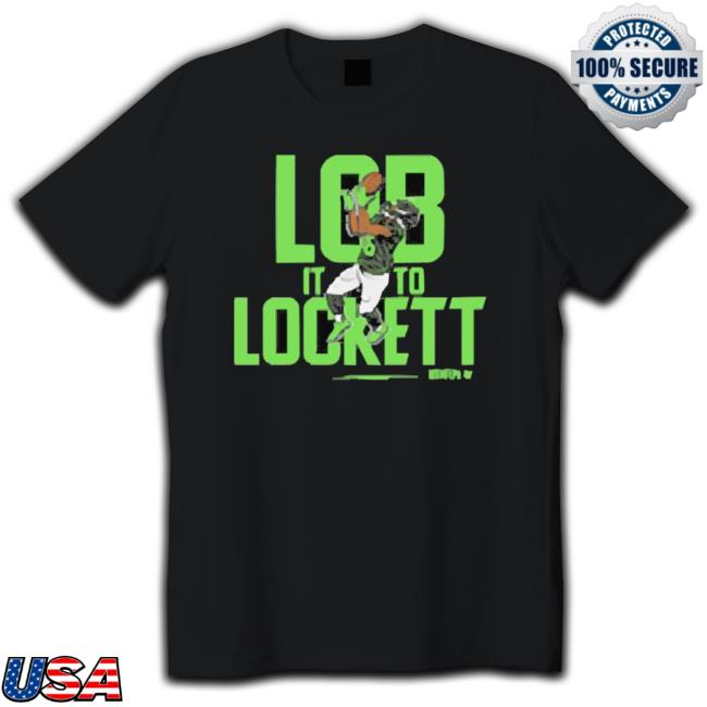 Seattle Seahawks Tyler Lockett Lob It To Lockett Tee