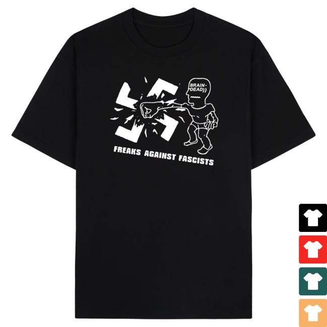 Brain Dead Freaks Against Fascists Top Shirt - Black