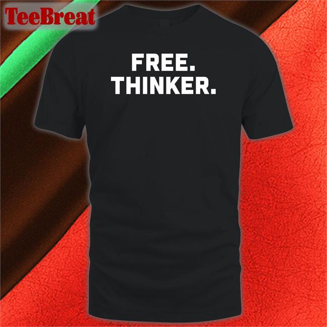Rob Smith Shop Free Thinker T Shirt