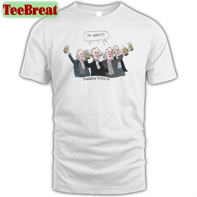 To Nancy Founding Fathers Hoodie