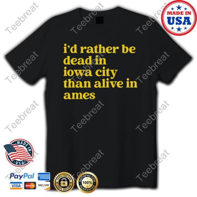 Barstool Sports Merch Rather Be Iowa City Shirt