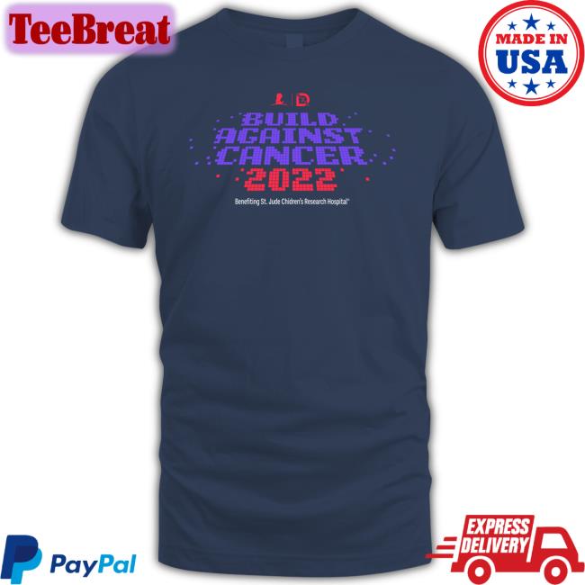Build Against Cancer 2022 Shirt