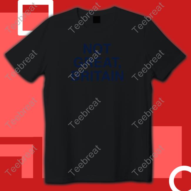 Official Not Great Britain Hoodie