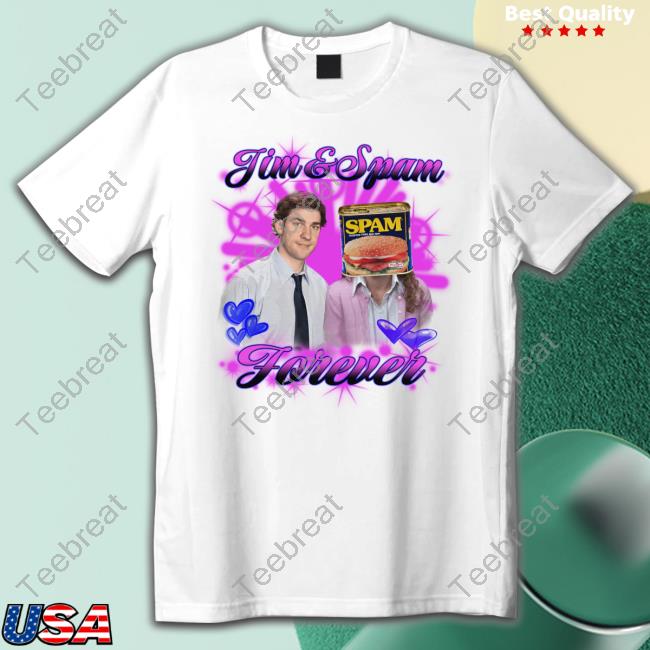 Shirts That Go Hard Jim & Spam Forever Tee Shirt