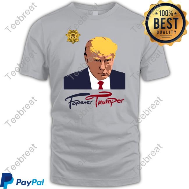 Forever Trumpet Shop Forever Trump Mugshot Shirt