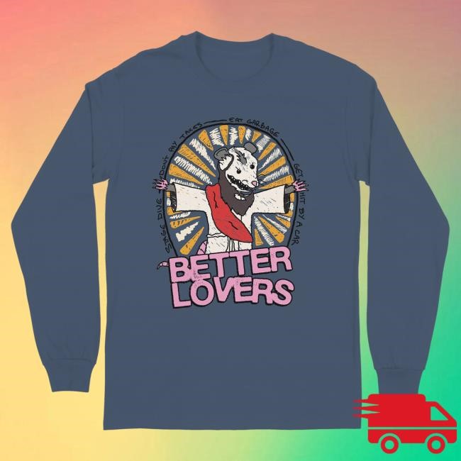 Official Better Lovers Merch Better Lovers - Possum Long Sleeve