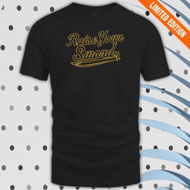 Breakingt Merch Raise Your Sword Shirt