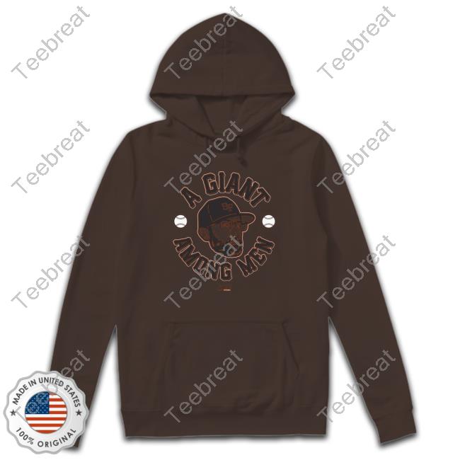 A Giant Among Men San Francisco Baseball Smack Sweatshirt A Giant Among Men San Francisco Baseball Smack Tee