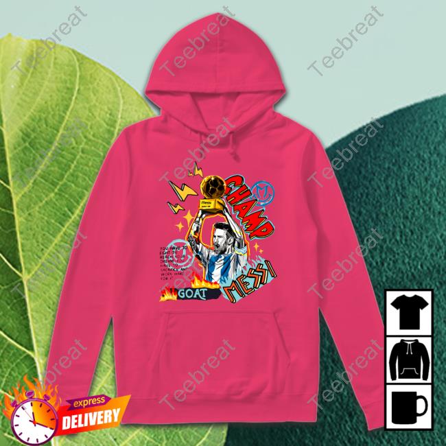 Champ Messi Shirt