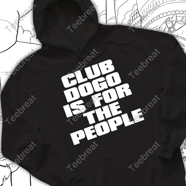 Club Dogo Is For The People Black T Shirt