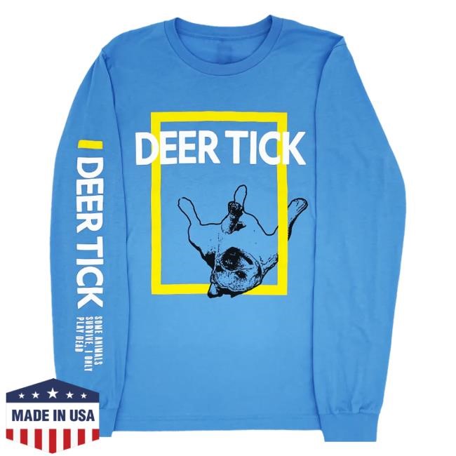Official Hellomerch Deer Tick Play Dead LS T Shirt Hello Merch