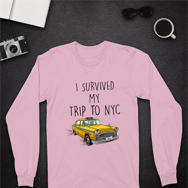 Iso Austin Pit I Survived My Trip To Nyc Yellow Car Taxi Hooded Sweatshirt White